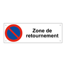 Zone de retournement