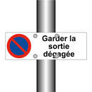 Garder la sortie dégagée