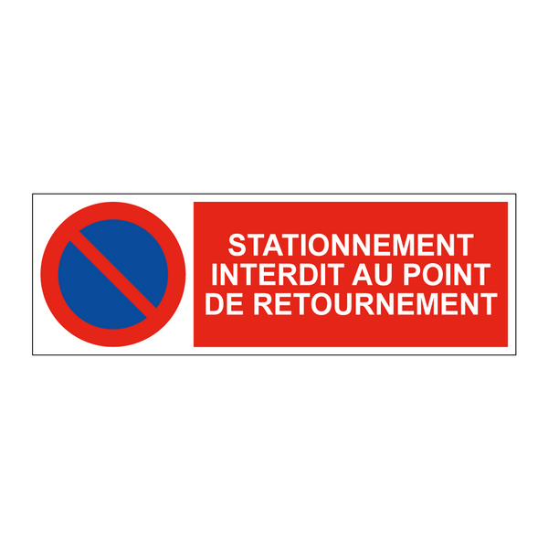 Stationnement interdit au point de retournement
