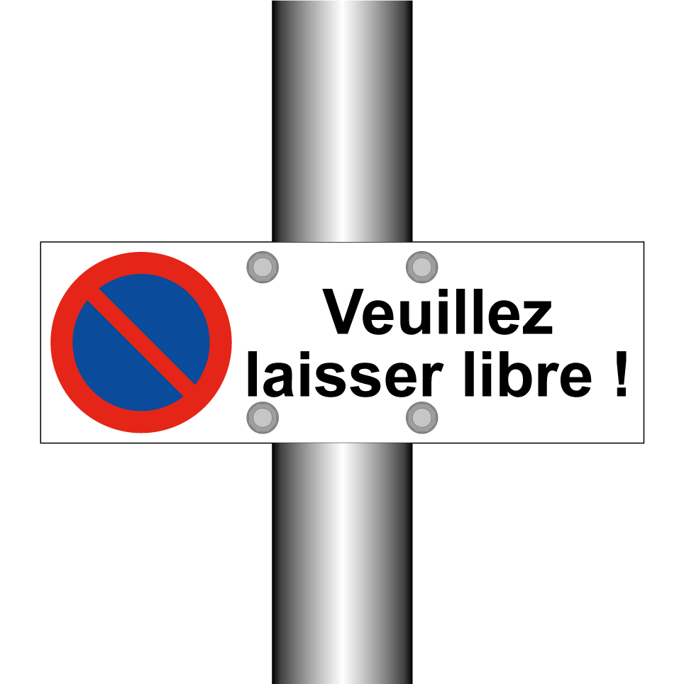 Veuillez laisser libre !