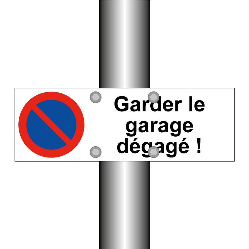 Garder le garage dégagé !