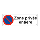 Zone privée entière
