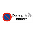 Zone privée entière