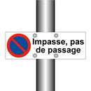 Impasse, pas de passage