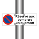 Réservé aux pompiers uniquement