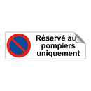 Réservé aux pompiers uniquement