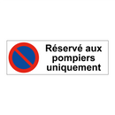 Réservé aux pompiers uniquement