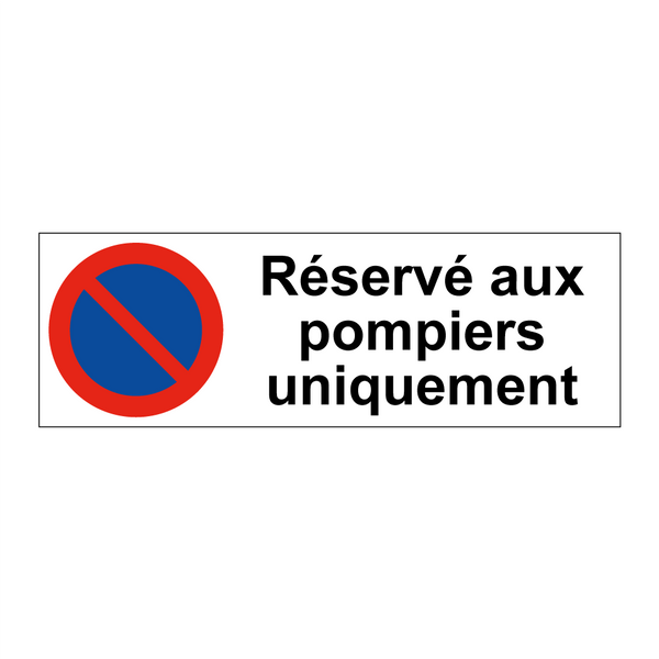 Réservé aux pompiers uniquement