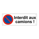 Interdit aux camions !