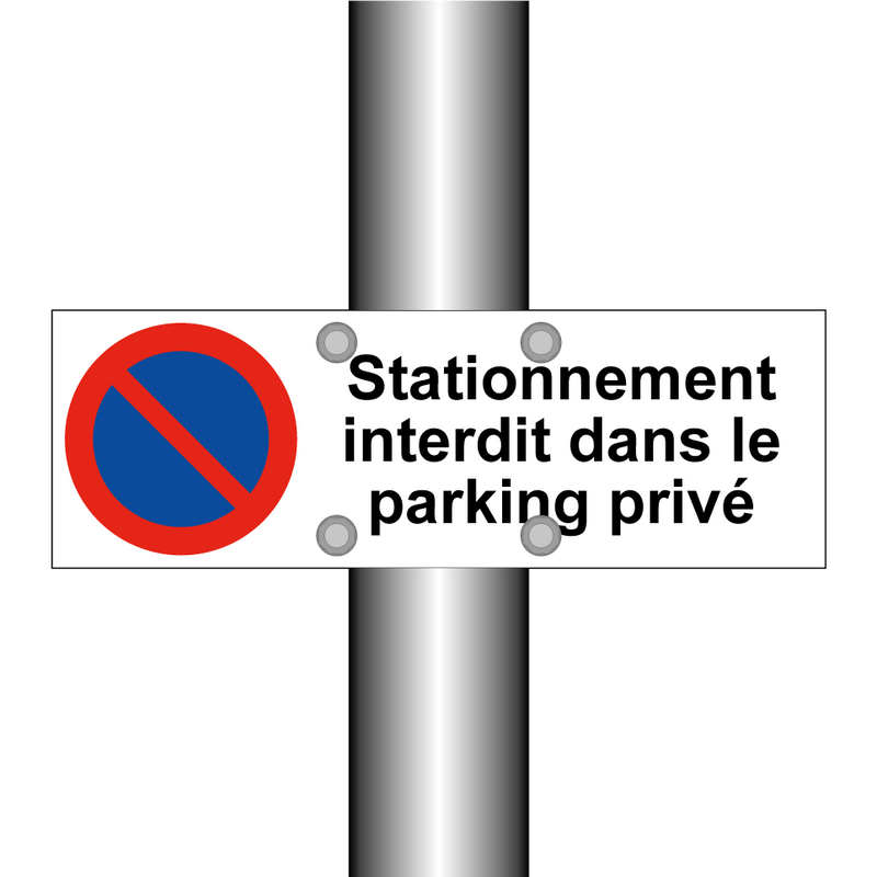 Stationnement interdit dans le parking privé
