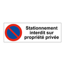 Stationnement interdit sur propriété privée