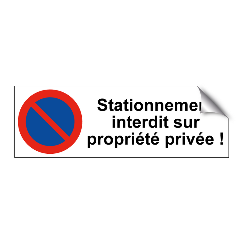 Stationnement interdit sur propriété privée !