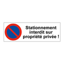 Stationnement interdit sur propriété privée !