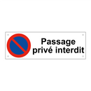 Passage privé interdit