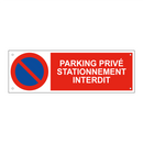 Parking privé stationnement interdit