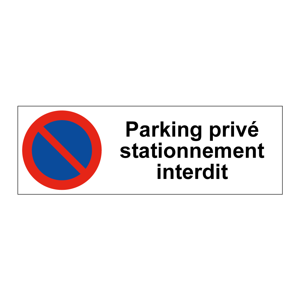 Parking privé stationnement interdit