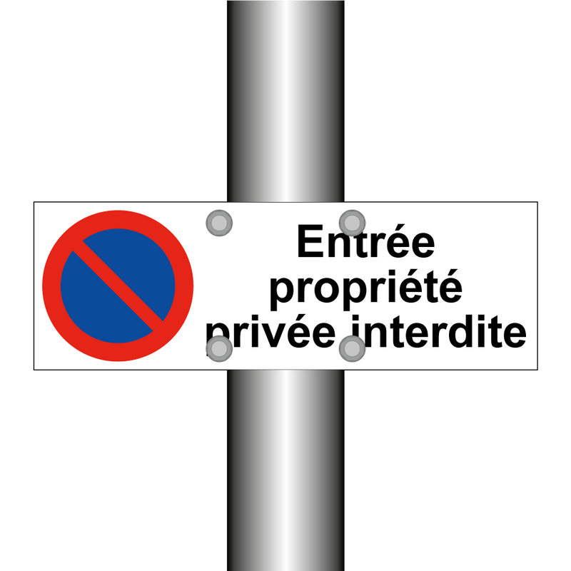 Entrée propriété privée interdite
