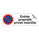 Entrée propriété privée interdite