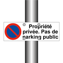 Propriété privée. Pas de parking public
