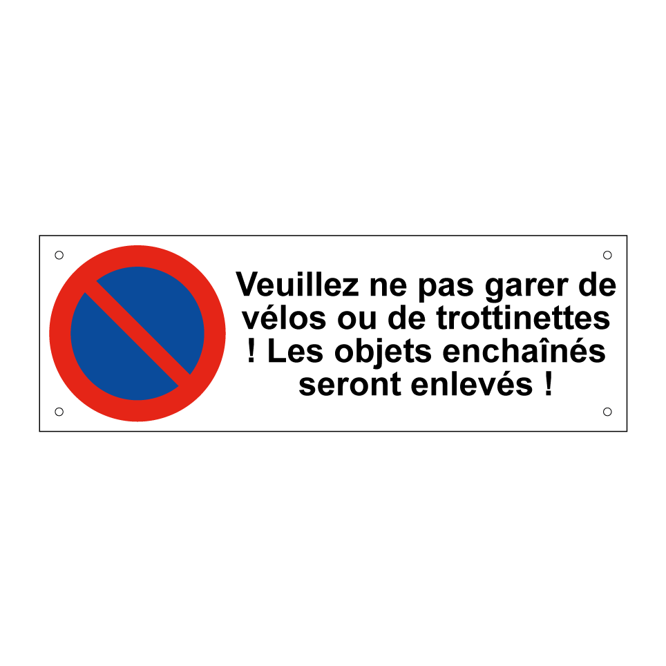 Veuillez ne pas garer de vélos ou de trottinettes ! Les objets enchaînés seront enlevés !