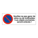 Veuillez ne pas garer de vélos ou de trottinettes ! Les objets enchaînés seront enlevés !