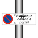 S'applique devant le portail