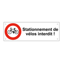 Stationnement de vélos interdit !