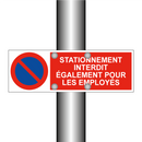 Stationnement interdit également pour les employés