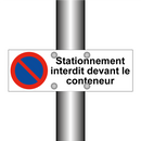 Stationnement interdit devant le conteneur