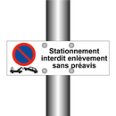 Stationnement interdit enlèvement sans préavis