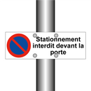 Stationnement interdit devant la porte