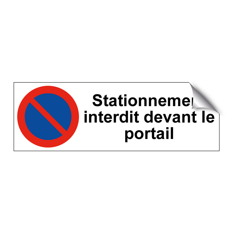 Stationnement interdit devant le portail