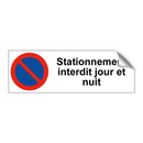 Stationnement interdit jour et nuit
