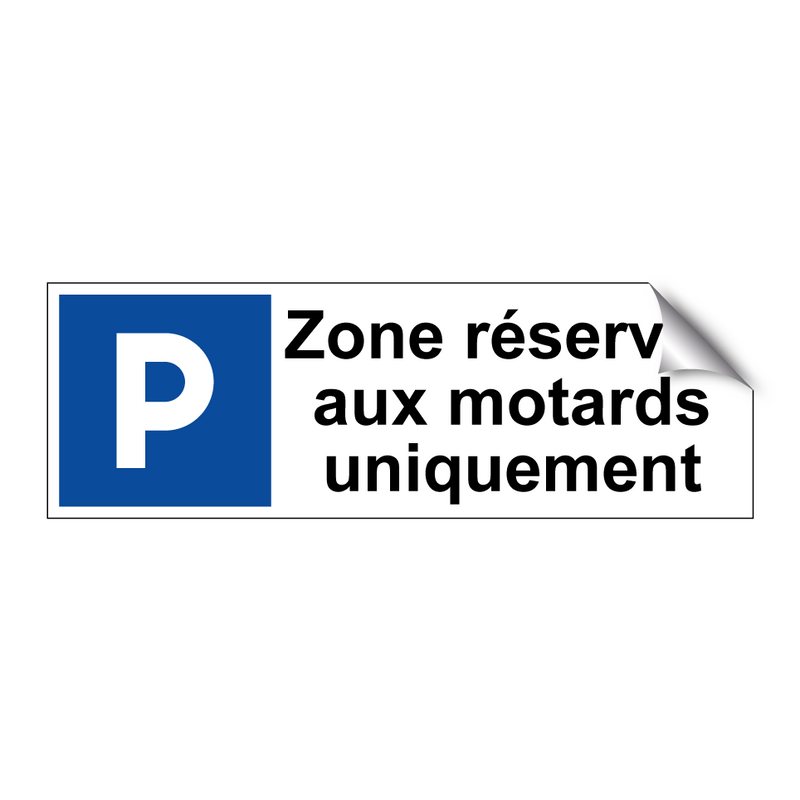Zone réservée aux motards uniquement
