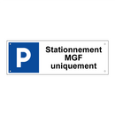 Stationnement MGF uniquement