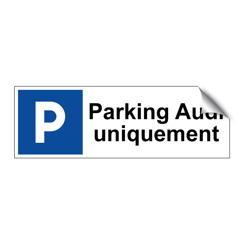 Parking Audi uniquement