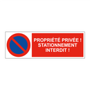 Propriété privée ! Stationnement interdit !
