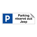 Parking réservé aux Jeep