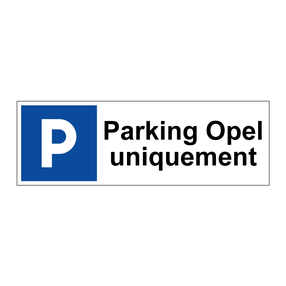 Parking Opel uniquement