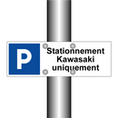 Stationnement Kawasaki uniquement