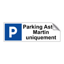 Parking Aston Martin uniquement