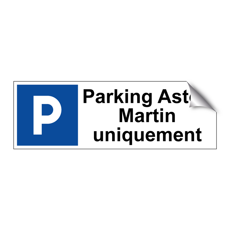 Parking Aston Martin uniquement