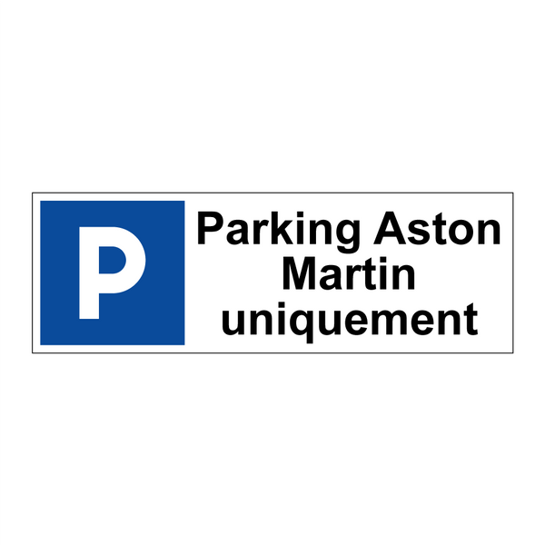 Parking Aston Martin uniquement