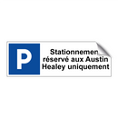 Stationnement réservé aux Austin Healey uniquement