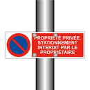 Propriété privée. Stationnement interdit par le propriétaire