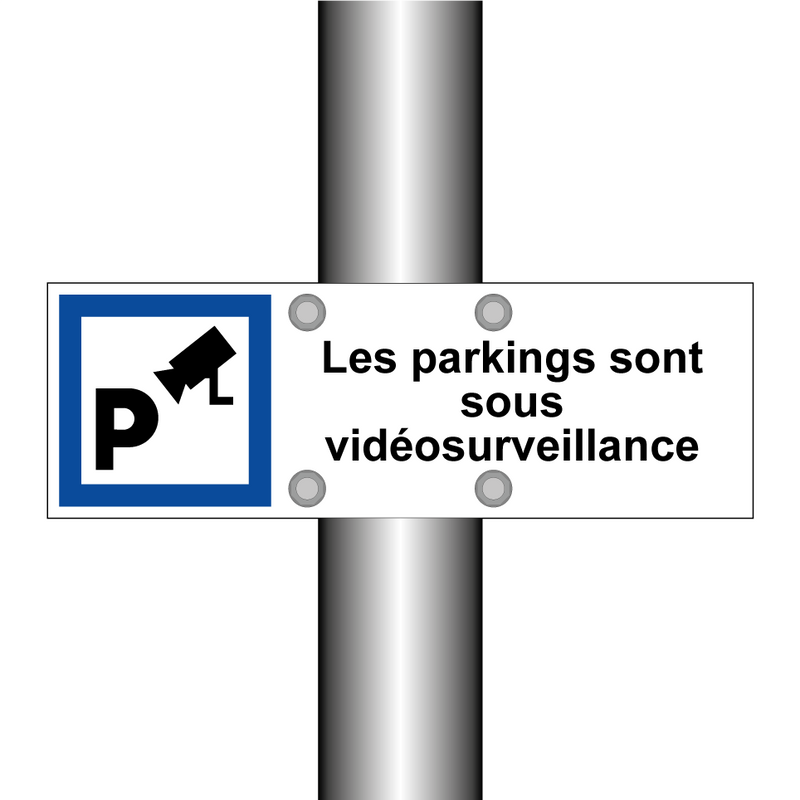 Les parkings sont sous vidéosurveillance