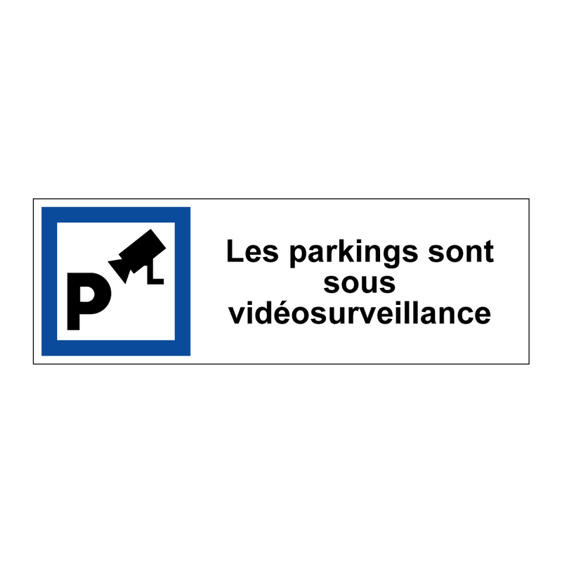 Les parkings sont sous vidéosurveillance