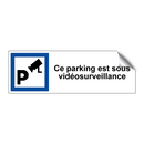 Ce parking est sous vidéosurveillance