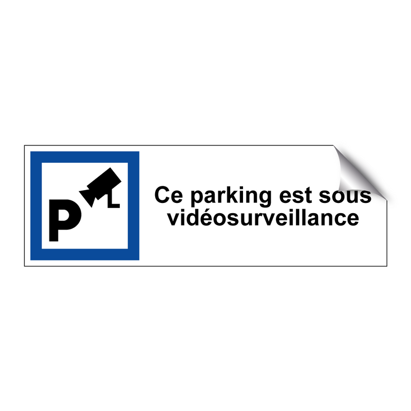 Ce parking est sous vidéosurveillance
