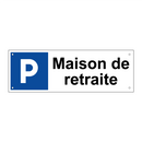 Maison de retraite